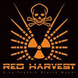 Red Harvest - Sick Transit Gloria Mundi